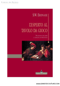 ERDNASE S.W. - L'ESPERTO AL TAVOLO DA GIOCO - FLORENCE ART