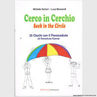 SARTORI M. e BERNARDI L. - CERCO IN CERCHIO - EDITRICE UNI SERVICE