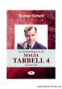 Tarbell Harlan - LE LEZIONI ORIGINALI DI MAGIA TARBELL 4 - Troll Libri