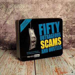 Fifty Outrangeous Scams and Hustles