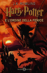 Rowling J.K. - Harry Potter e L'Ordine della Fenice - Salani