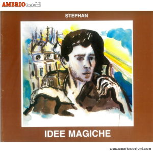 Stephan - IDEE MAGICHE - Carmelo Piccoli Ed.