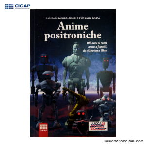Ciardi M e Gaspa P.L - Anime Positroniche - CICAP