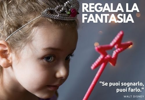 Regala la fantasia